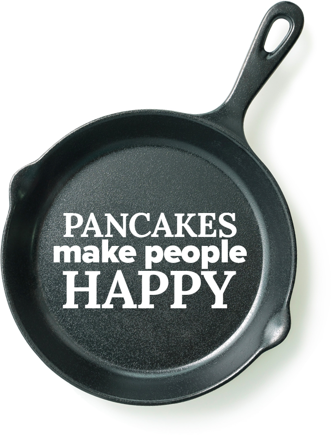 pancakes make people happy